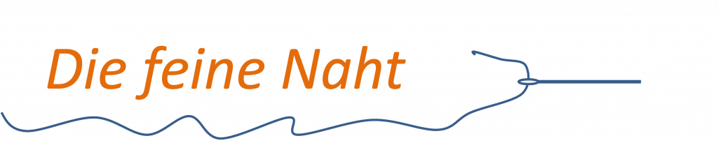 Die feine Naht 