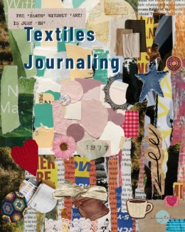 Textiles Art Journal, Stoffcollage für Gedanken, Ideen und Erinnerungen