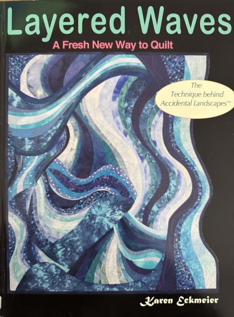 Karen Eckmeier - Layered Waves
