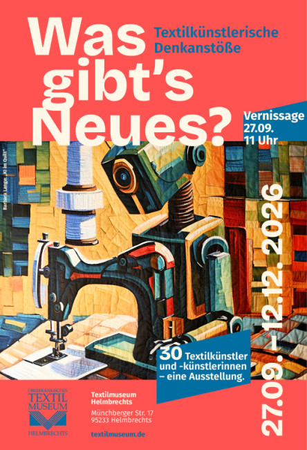 „Was gibt’s Neues? Textilkünstlerische Denkanstöße“